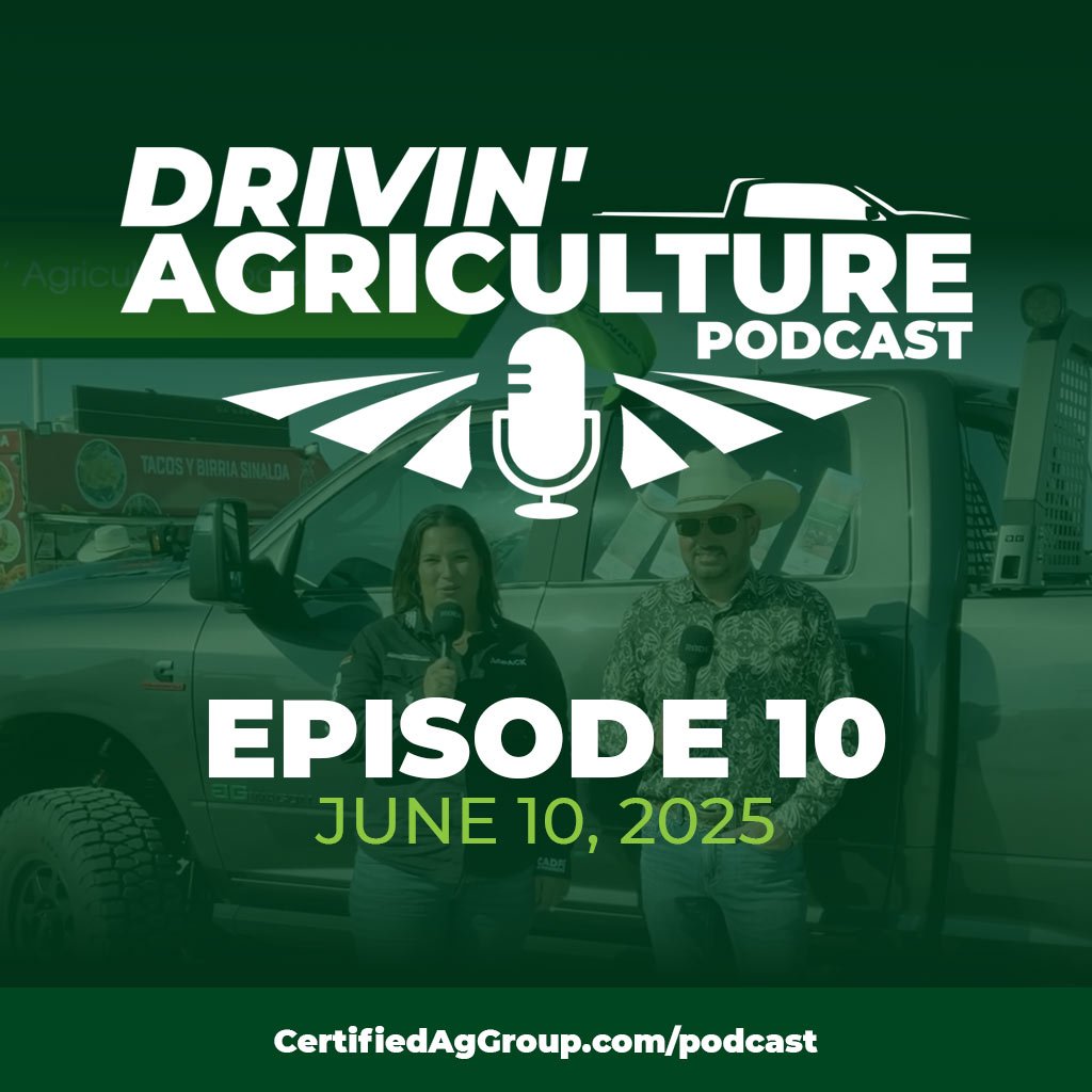 Drivin Ag Podcast Episode 10